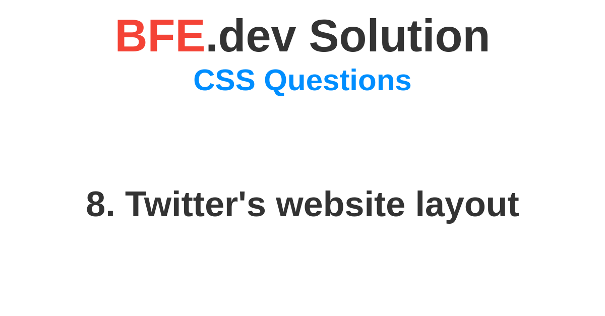 BFE.dev solution for CSS coding question