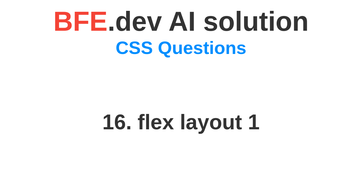 AI solution for CSS coding question on BFE.dev