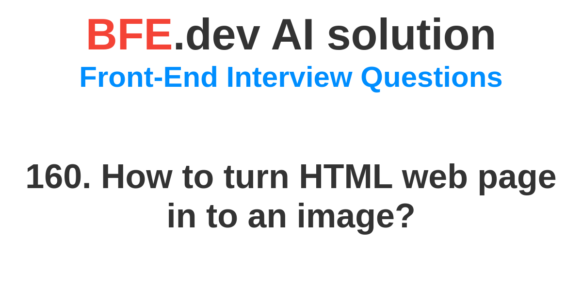 Ai solution for interview question on bfe dev