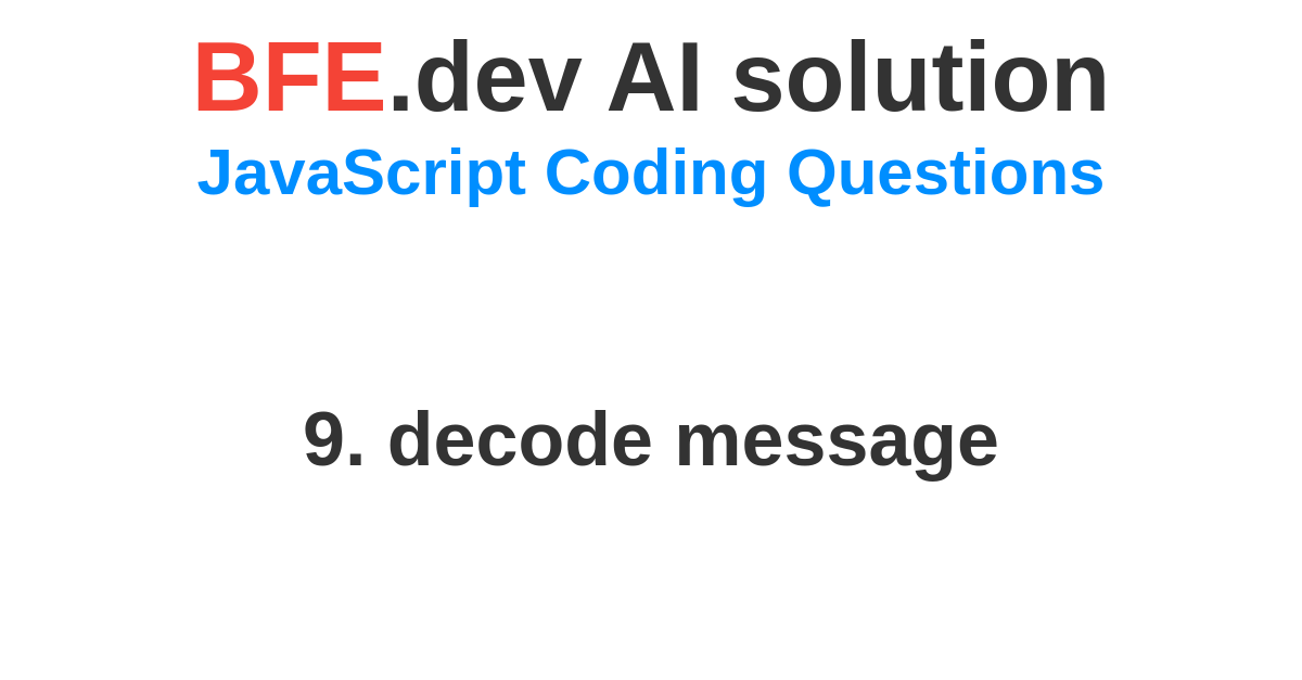 AI solution for JavaScript Coding Question on BFE.dev