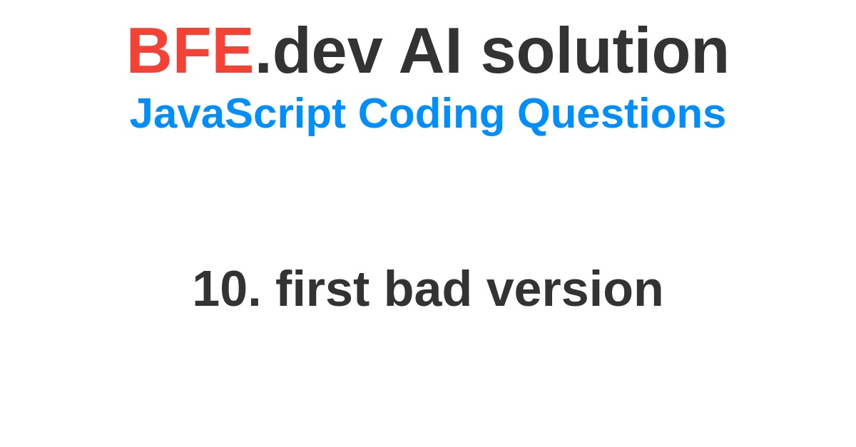 AI solution for JavaScript Coding Question on BFE.dev